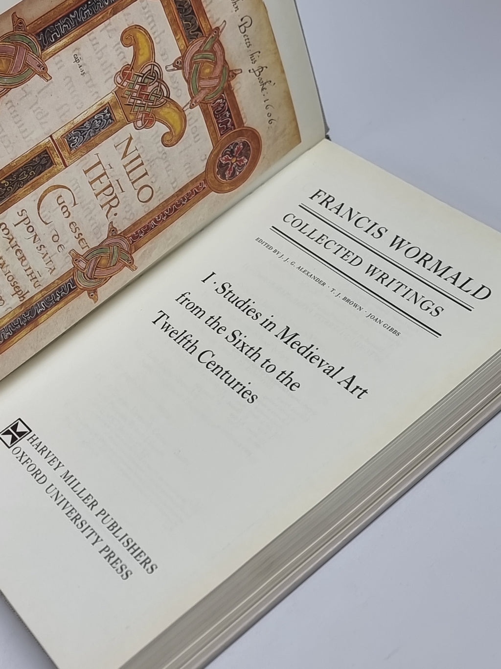 Collected Writings: I. Studies in Medieval Art from the Sixth to the Twelfth Centuries