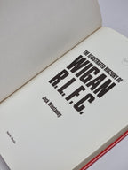 The Illustrated History of Wigan R.L.F.C., Jack Winstanley — 1st Edition