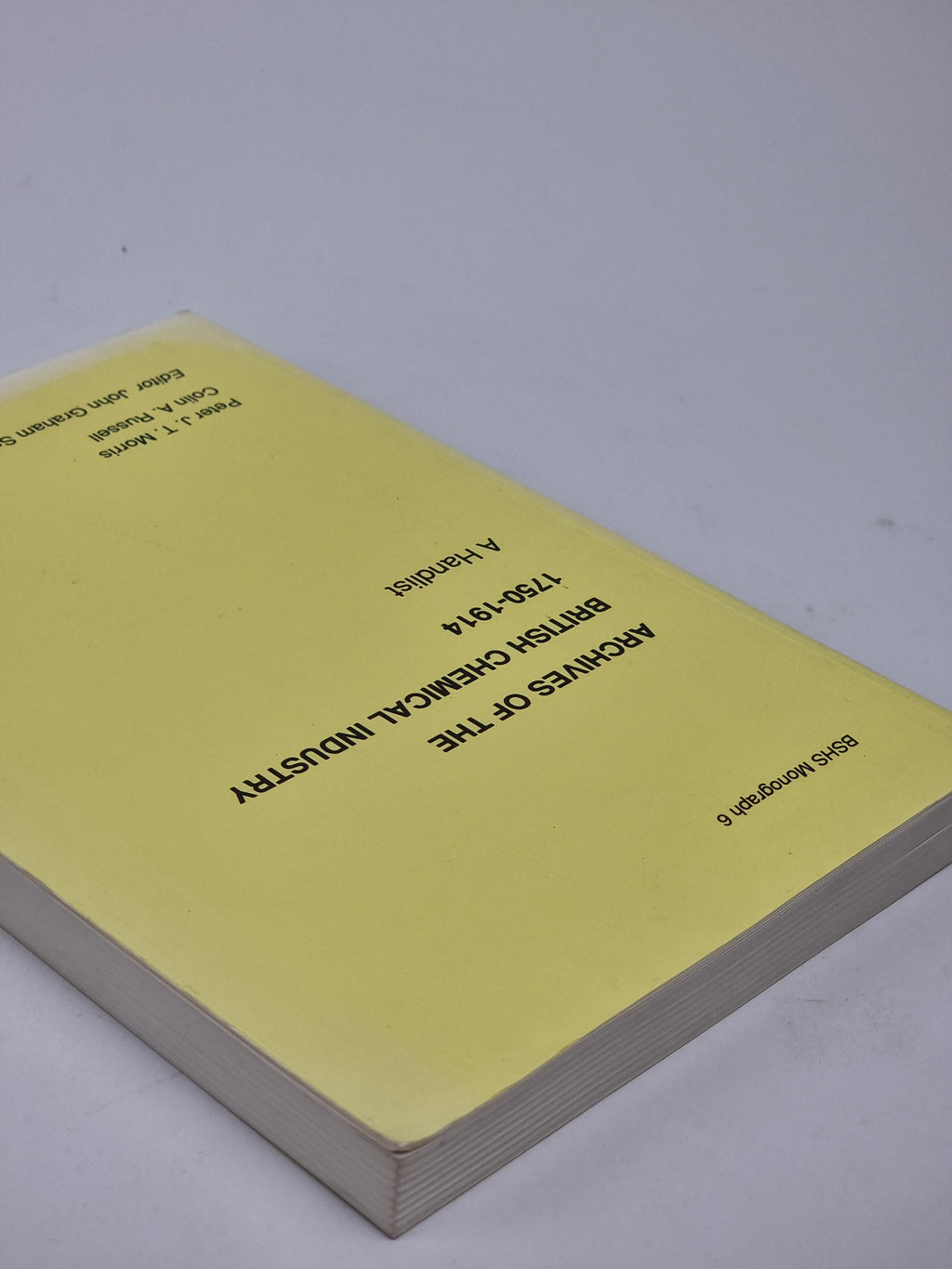Archives of the British Chemical Industry 1750-1914 — 1st Edition