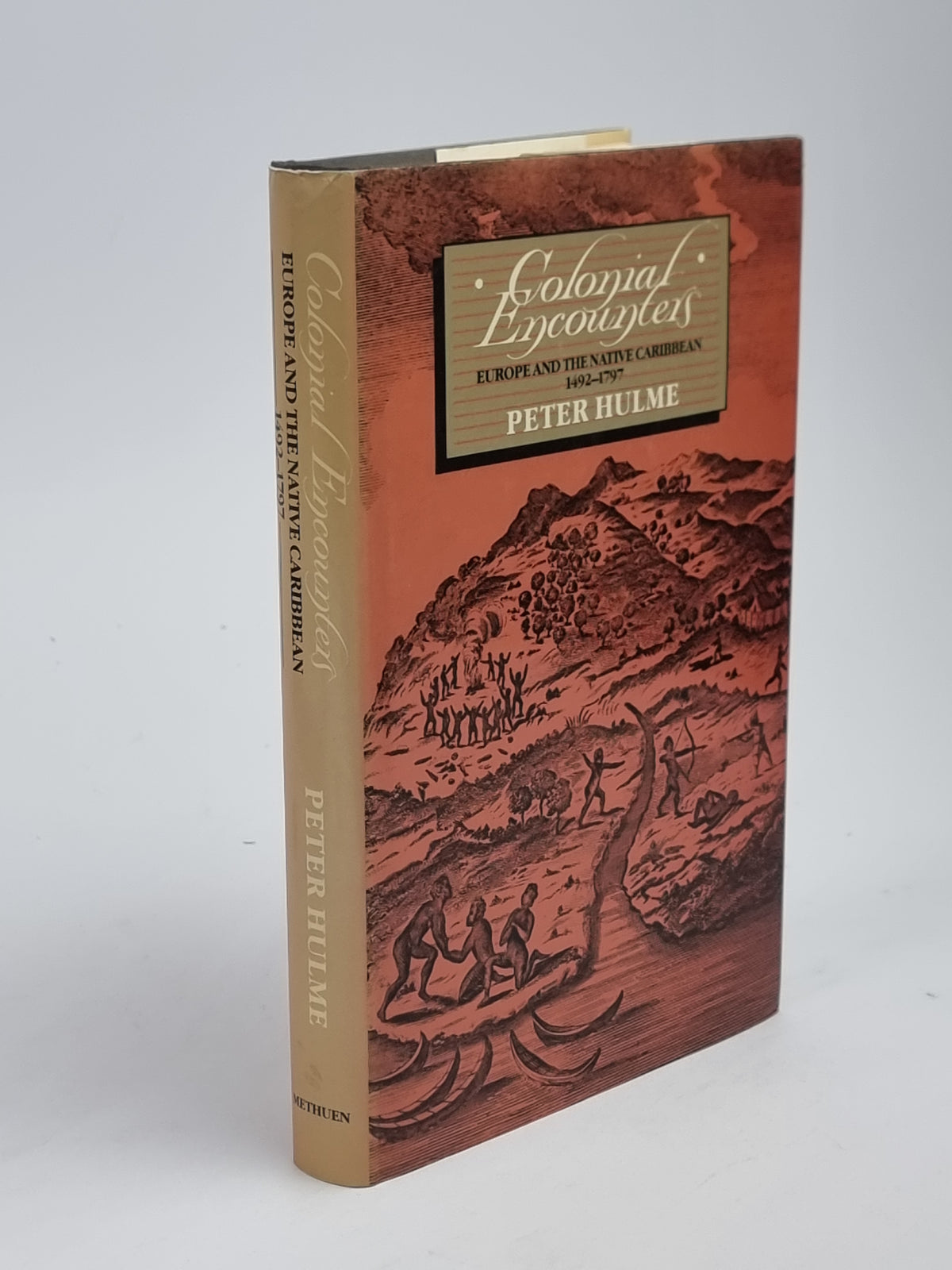 Colonial Encounters: Europe and the Native Caribbean, 1492-1797 — 1st Ed