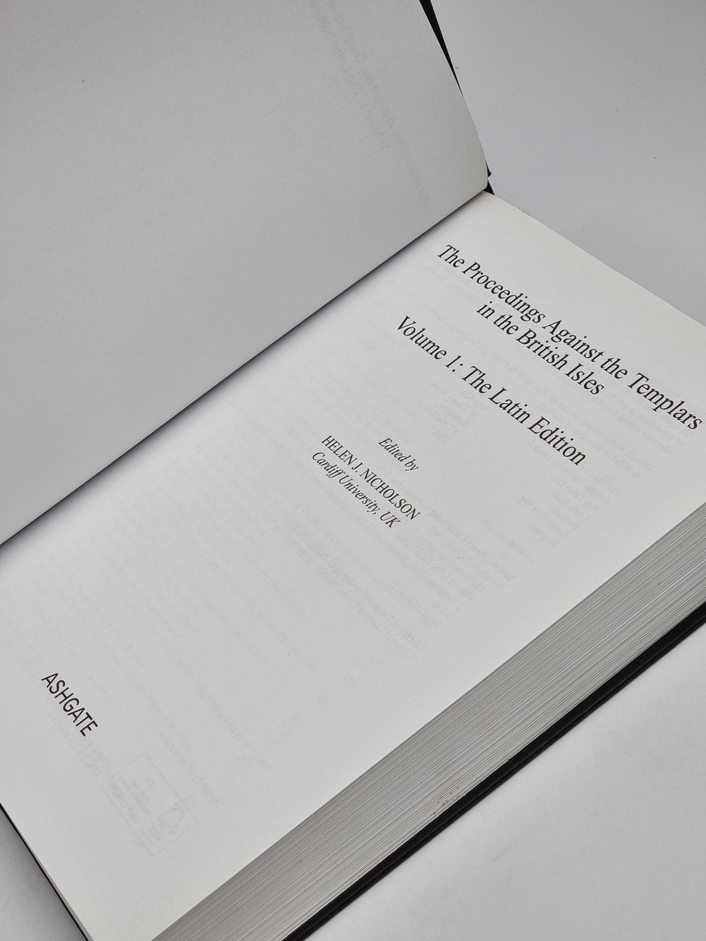 The Proceedings Against the Templars in the British Isles, Helen J. Nicholson