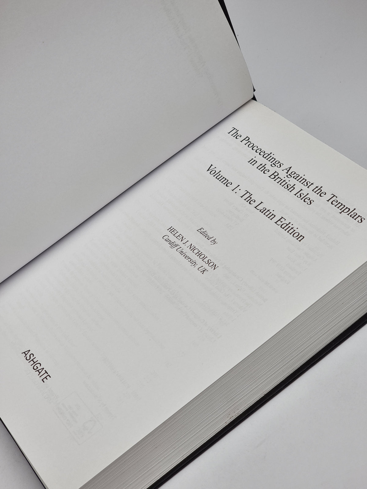 The Proceedings Against the Templars in the British Isles, Helen J. Nicholson