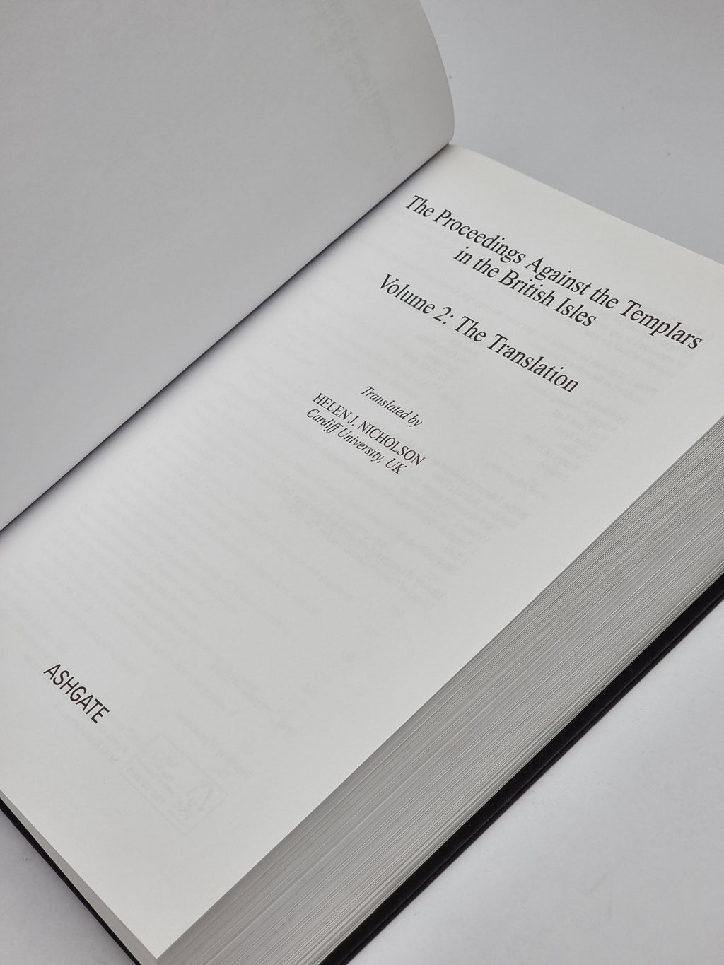 The Proceedings Against the Templars in the British Isles, Helen J. Nicholson