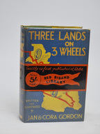 Three Lands on Three Wheels, Jan & Cora Gordon