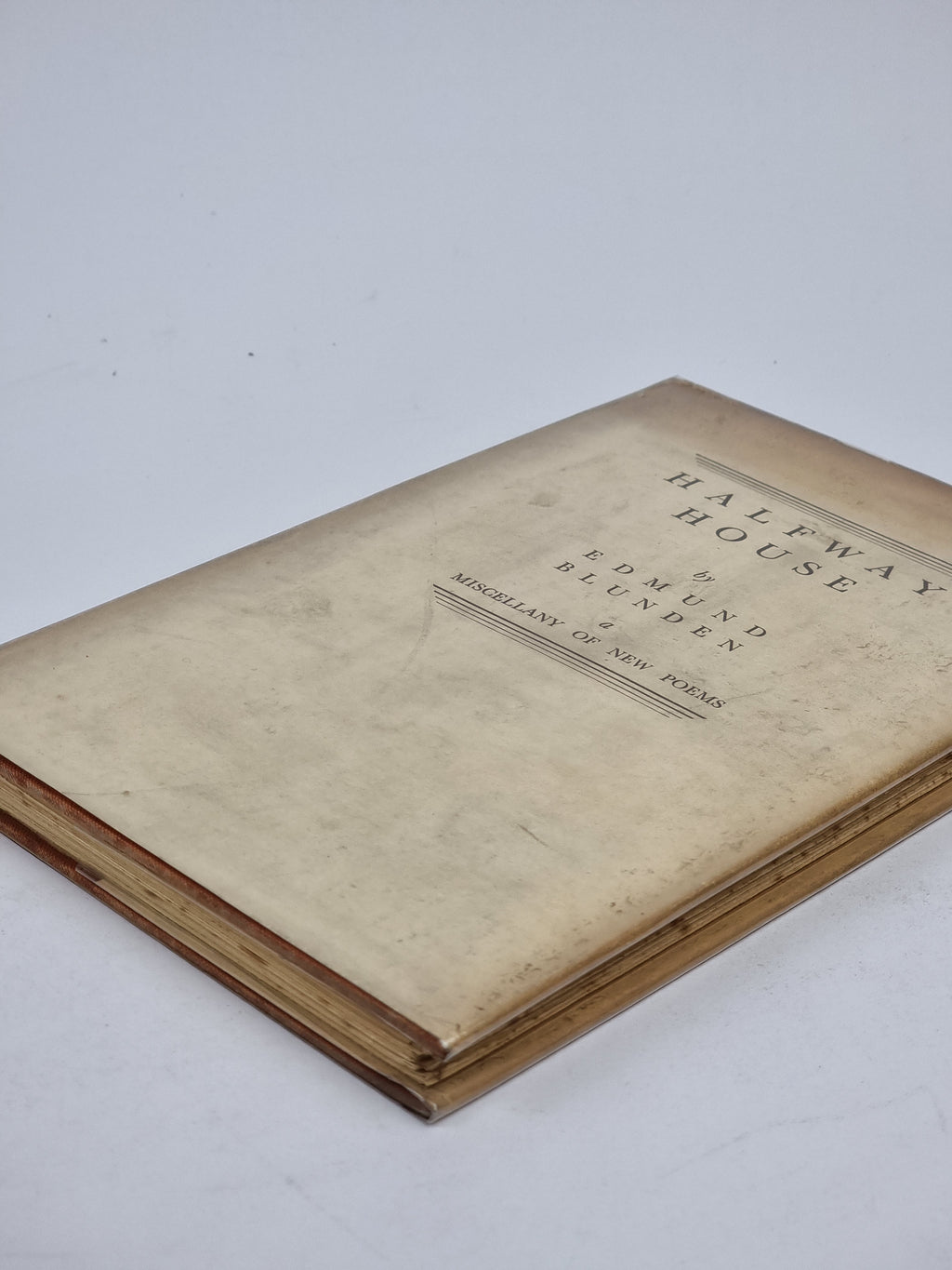 Halfway House: A Miscellany of New Poems, Edmund Blunden — 1st Edition