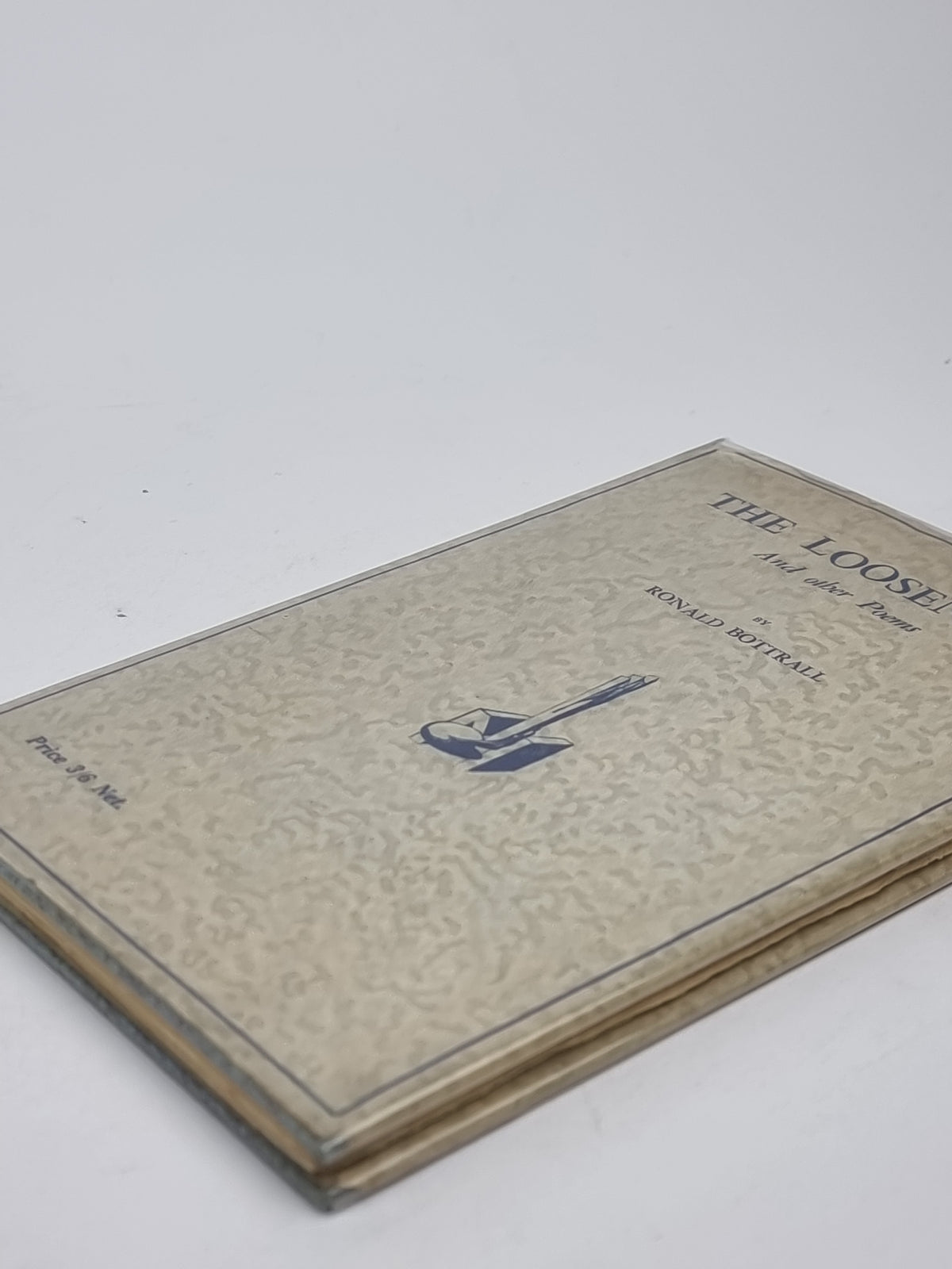 The Loosening and Other Poems, Ronald Bottrall — 1st Edition