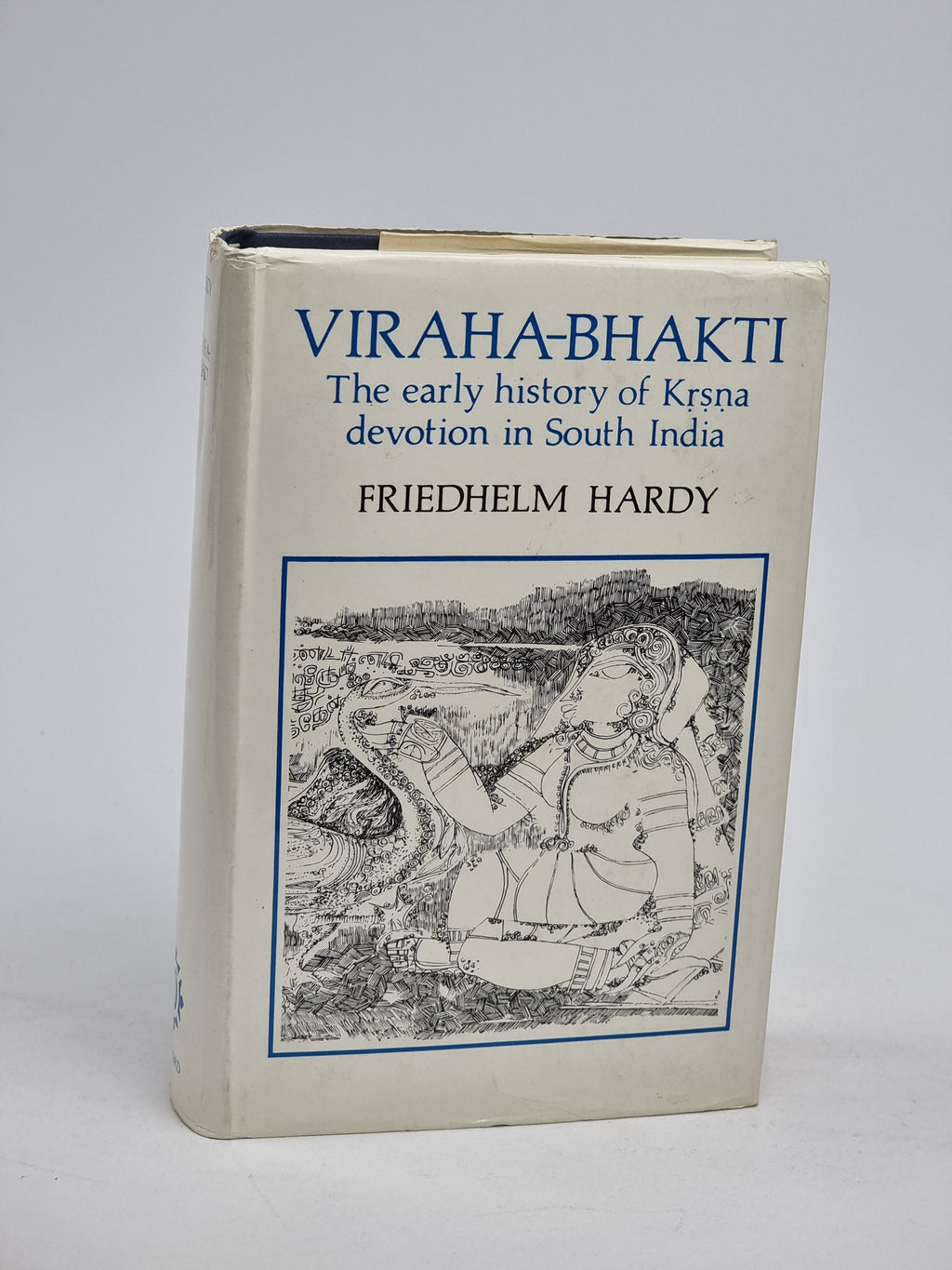 Viraha-Bhakti: The Early History of Kṛṣṇa Devotion in South India