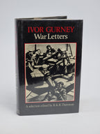 War Letters, Ivor Gurney — 1st Edition