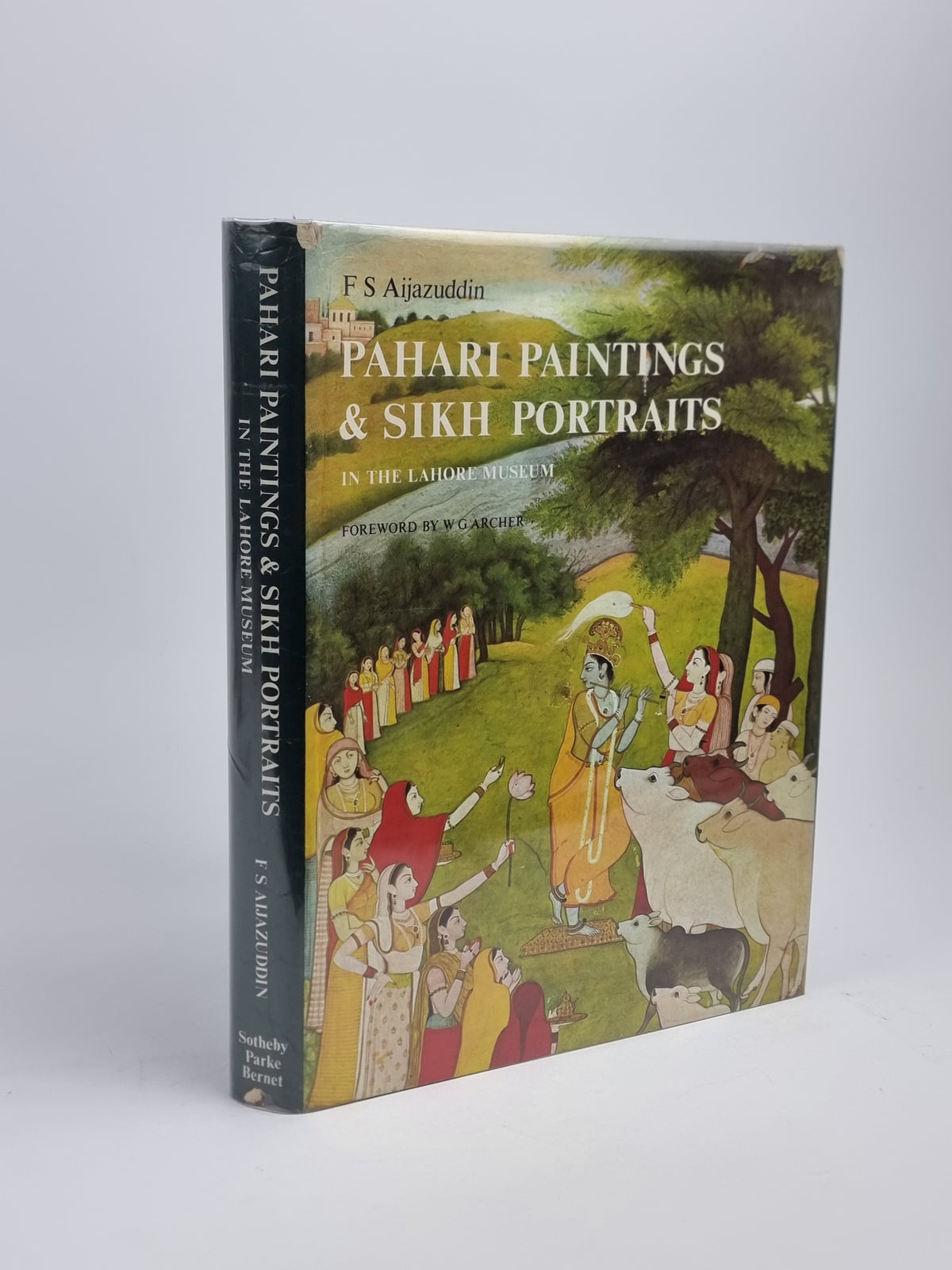 Pahari Paintings and Sikh Portraits in the Lahore Museum, F. S. Aijazuddin