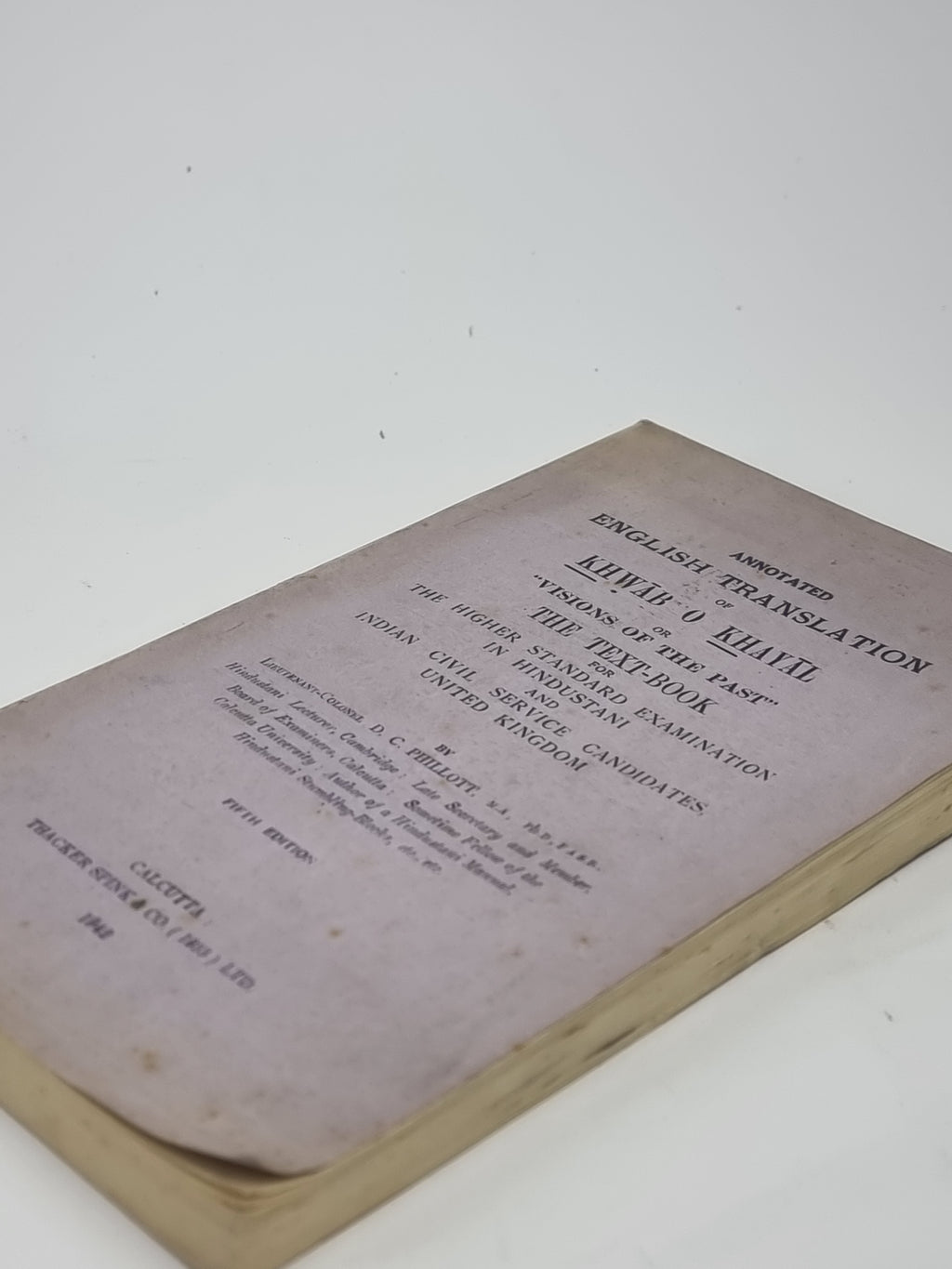 Annotated English Translation of Khwab o Khayal or "Visions of the Past"