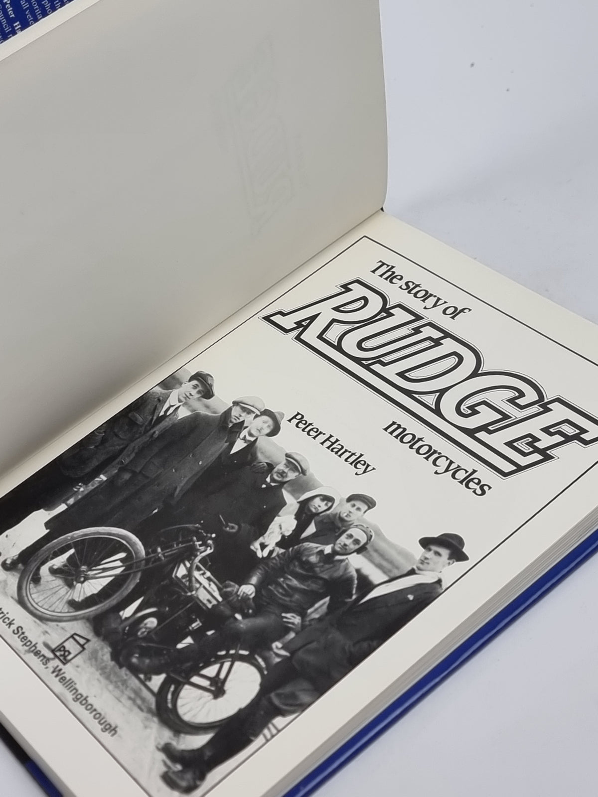 The Story of Rudge Motorcycles, Peter Hartley — 1st Edition