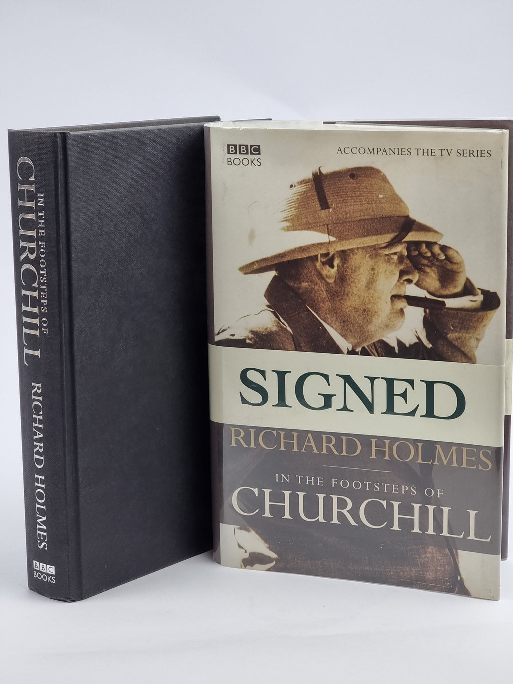 In the Footsteps of Churchill, Richard Holmes — 1st Edition, Signed