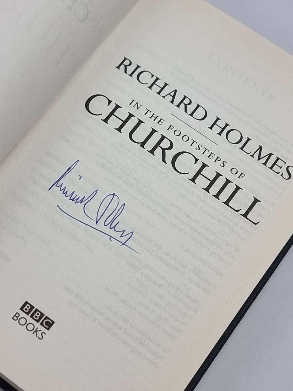 In the Footsteps of Churchill, Richard Holmes — 1st Edition, Signed