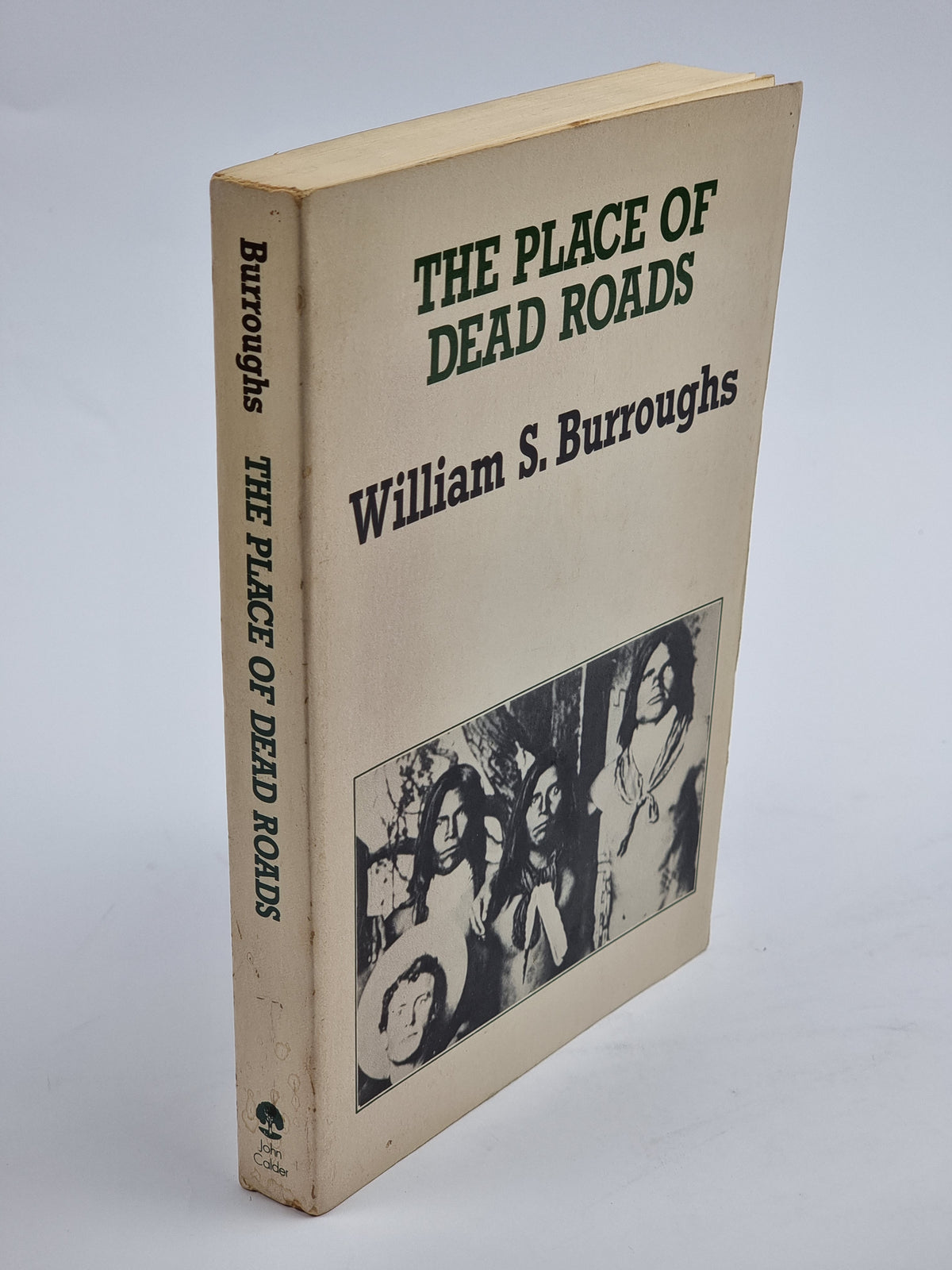 The Place of Dead Roads, William S. Burroughs