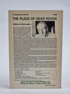 The Place of Dead Roads, William S. Burroughs