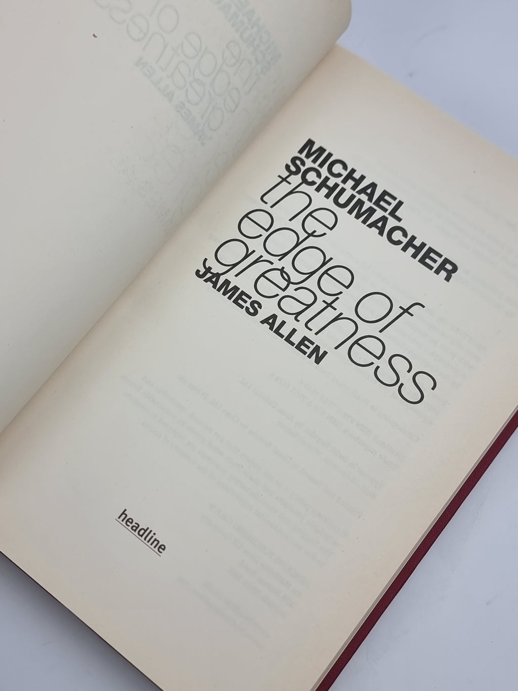 Michael Schumacher: The Edge of Greatness, James Allen — 1st Edition