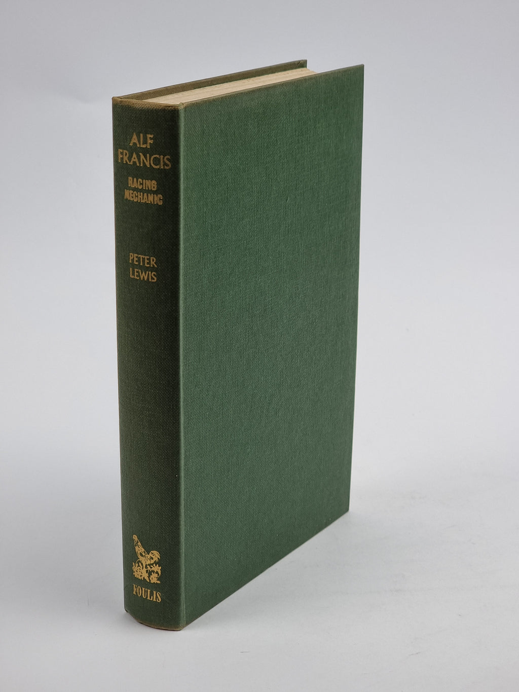 Racing Mechanic, Alf Francis & Peter Lewis — 1st Edition