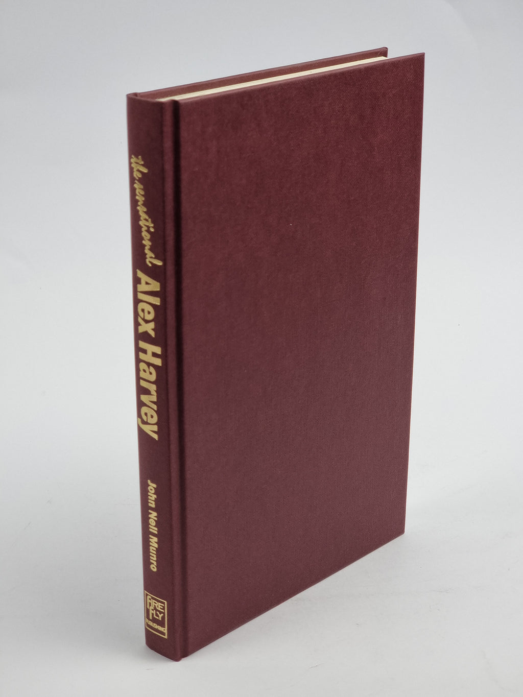 The Sensational Alex Harvey, John Neil Munro — 1st Edition
