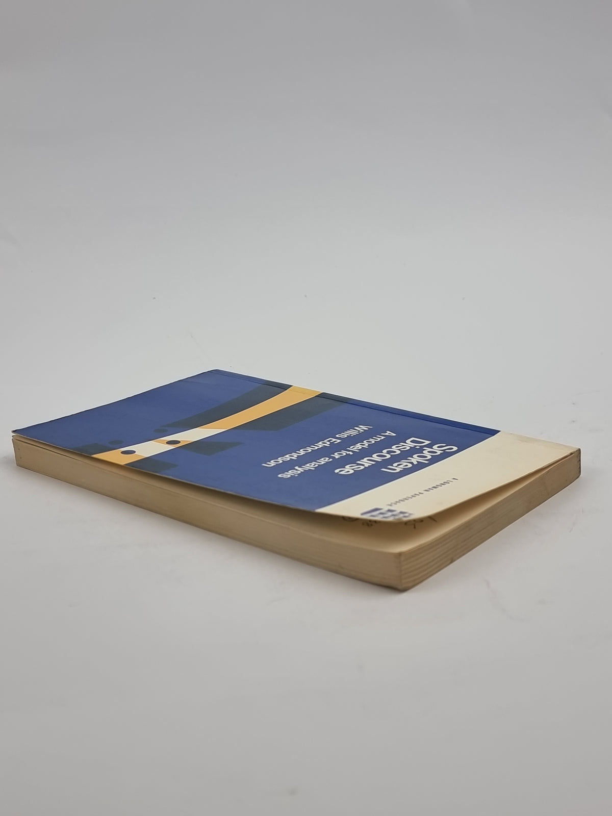 Spoken Discourse: A model for analysis, Willis Edmondson — 1st Edition