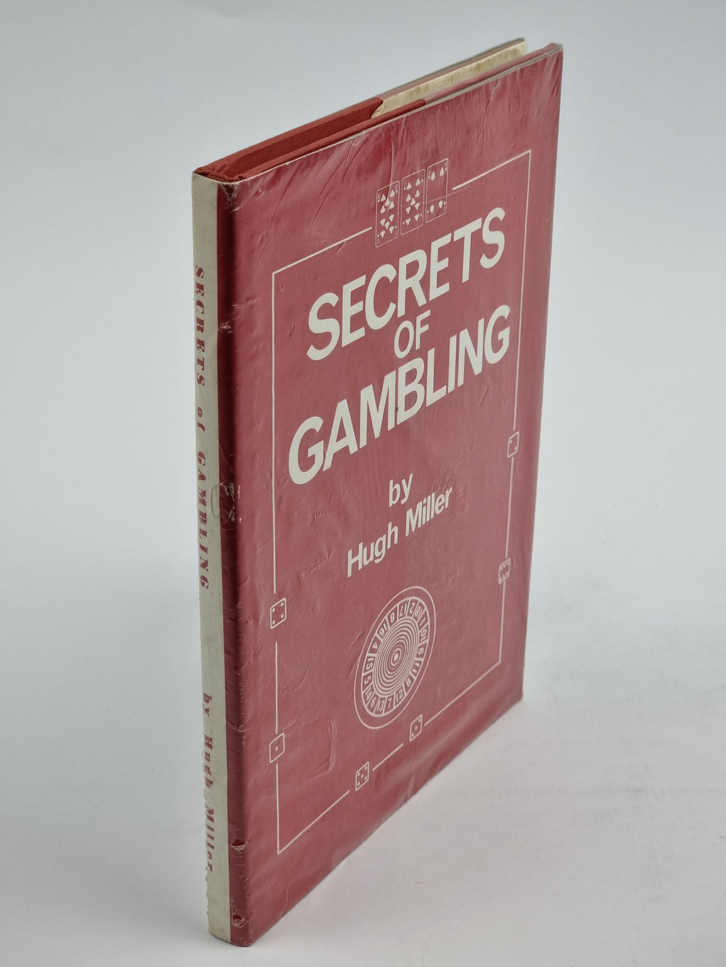 Secrets of Gambling, Hugh Miller — 1st Edition