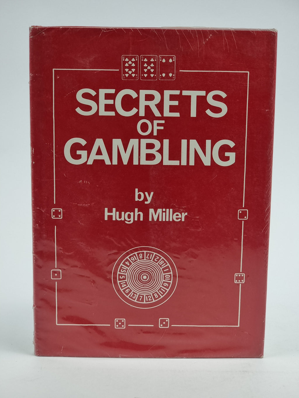 Secrets of Gambling, Hugh Miller — 1st Edition