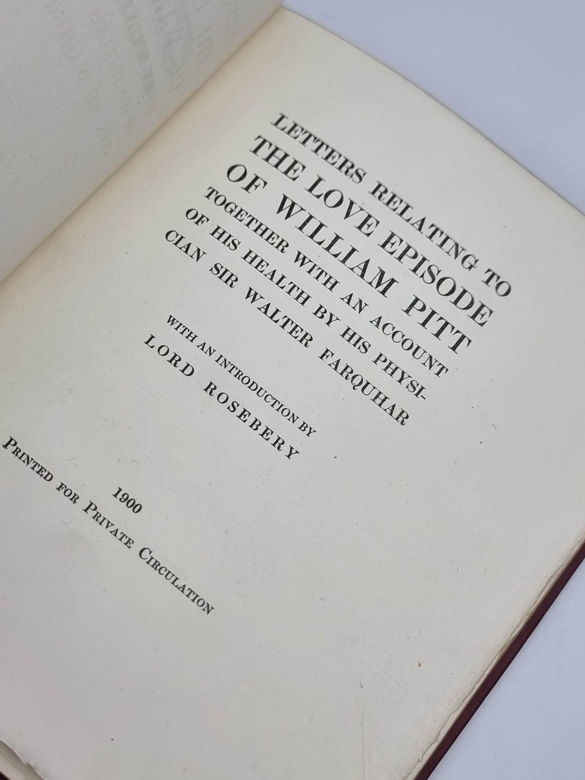 Letters Relating to the Love Episode of William Pitt, William Pitt — 1st Ed