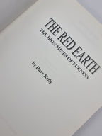 The Red Earth: The Iron Mines of Furness, Dave Kelly — 1st Edition