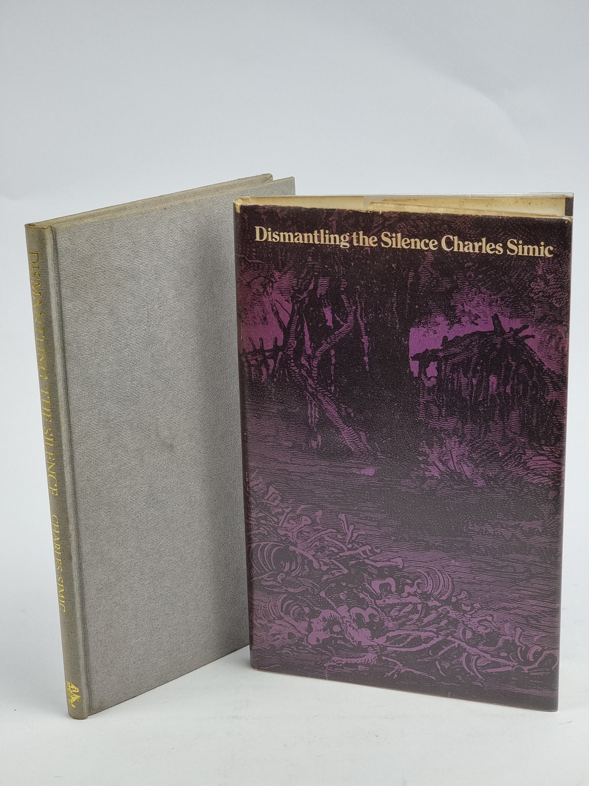 Dismantling the Silence, Charles Simic — 1st Edition