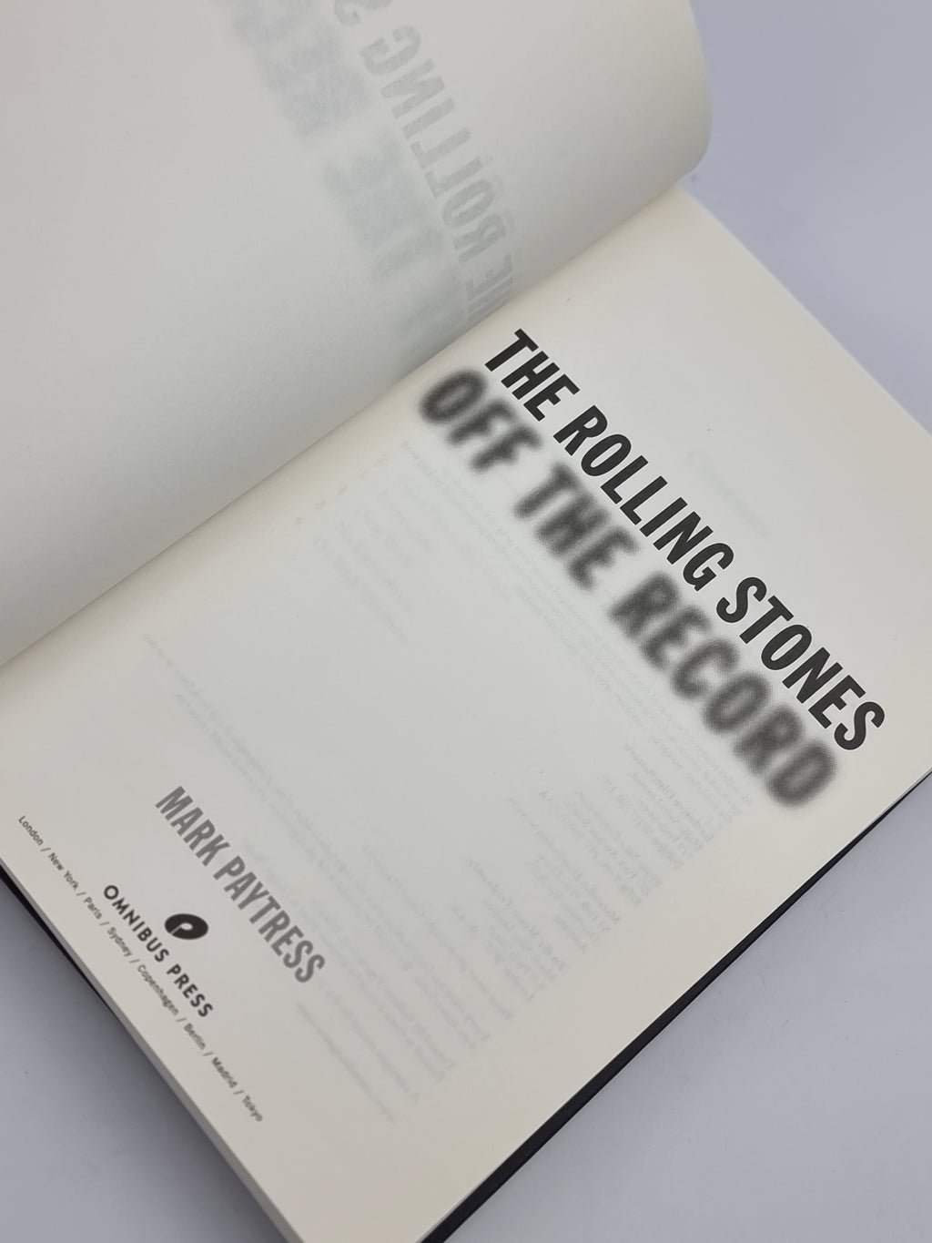 The Rolling Stones Off The Record, Mark Paytress — 1st Edition