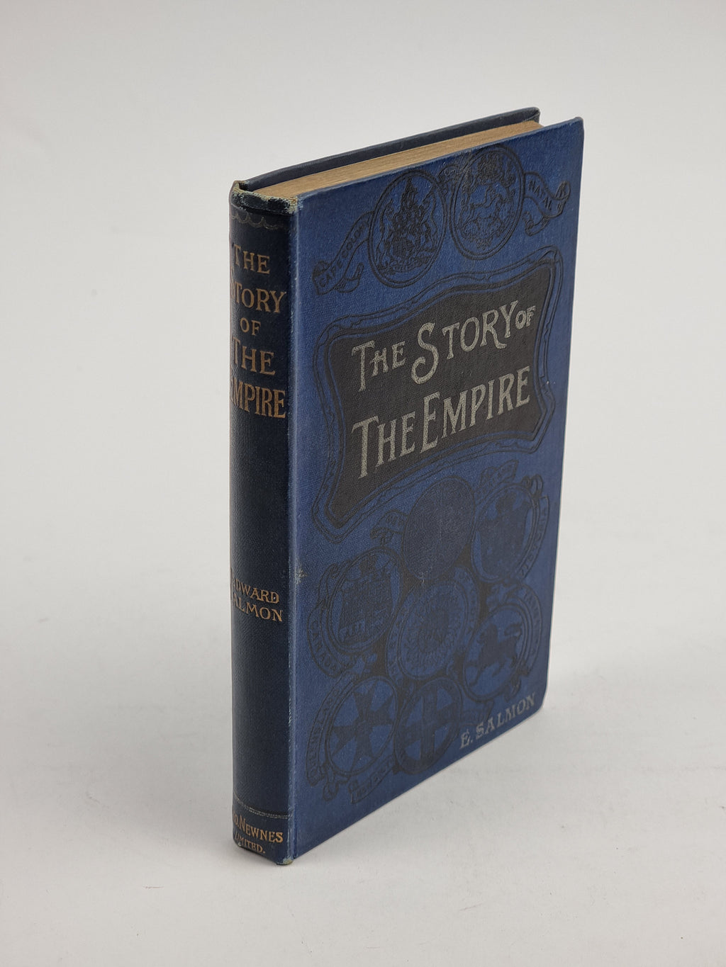 The Story of the Empire, Edward Salmon