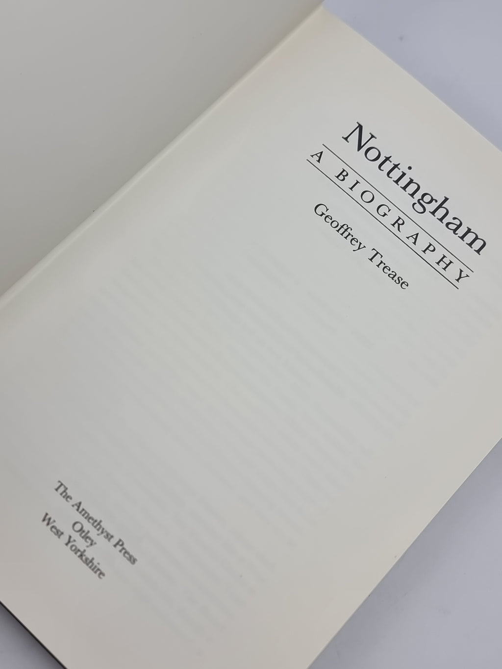 Nottingham: A Biography, Geoffrey Trease — 2nd Edition