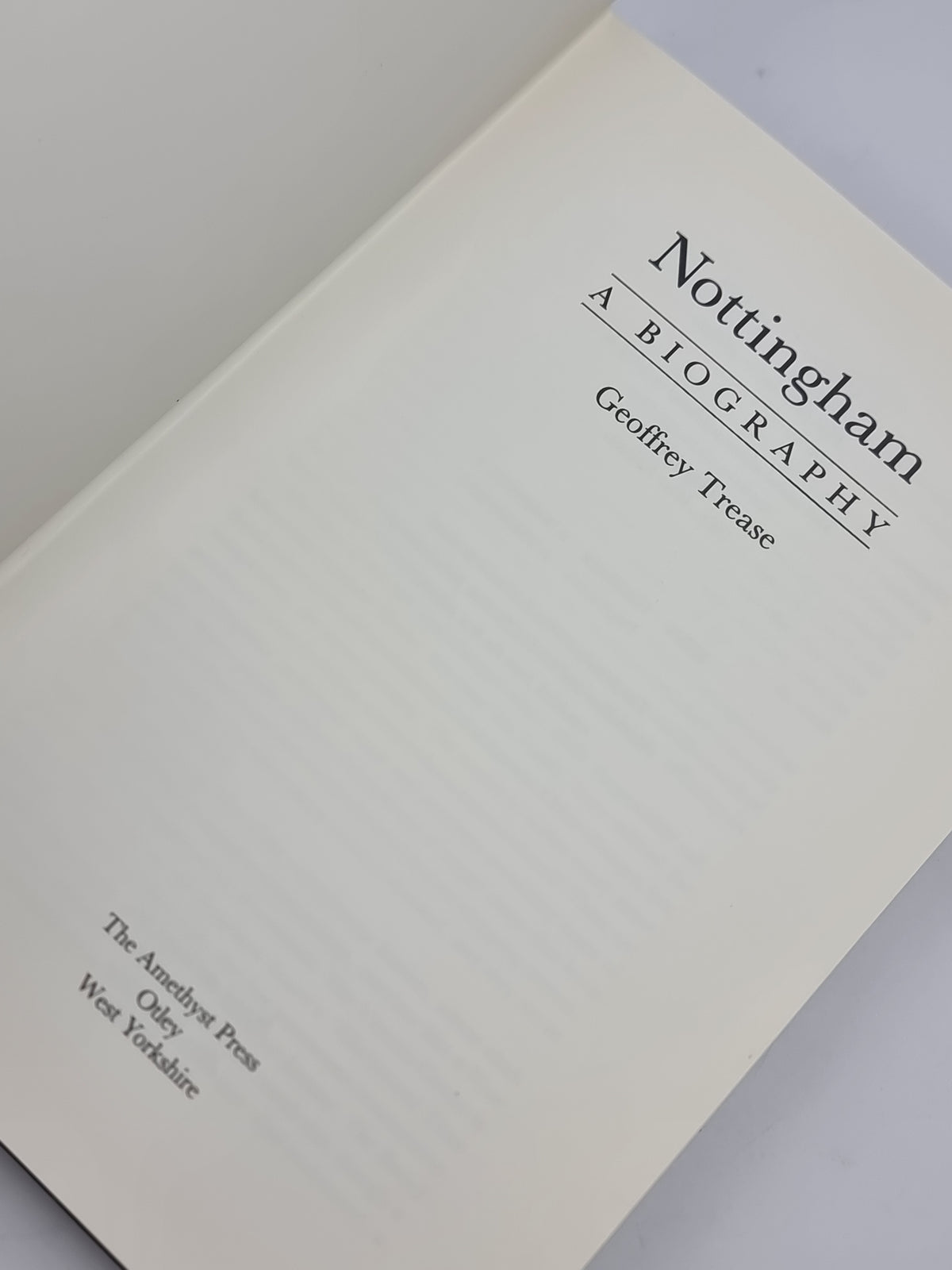 Nottingham: A Biography, Geoffrey Trease — 2nd Edition