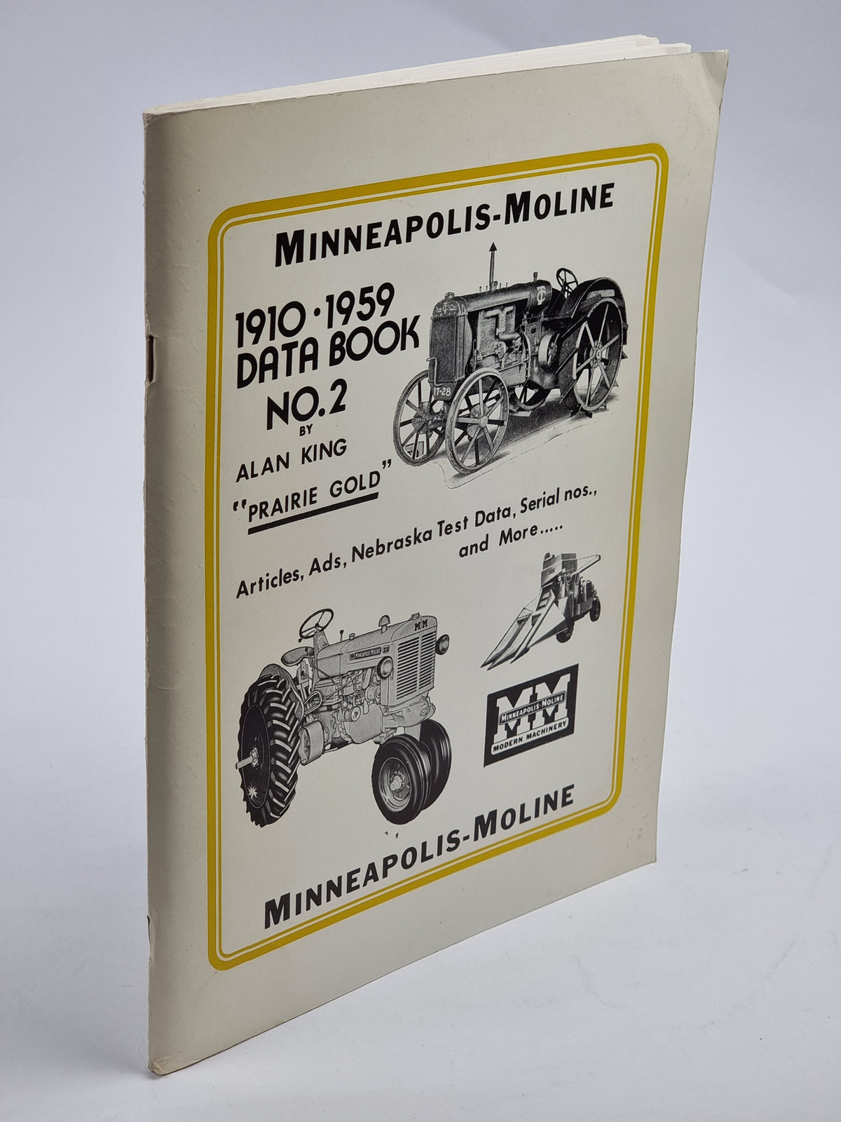 Minneapolis-Moline 1910-1959 Data Book No. 2, Alan King — 1st Edition