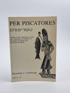 Per Piscatores, Henning J. Lehmann — 1st Edition