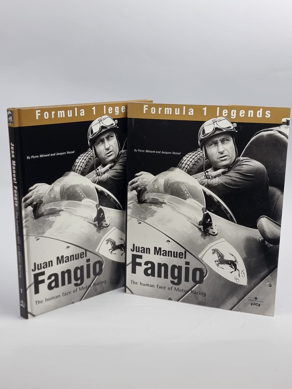 Juan Manuel Fangio: The human face of Motor Racing — 1st Edition