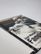 Juan Manuel Fangio: The human face of Motor Racing — 1st Edition