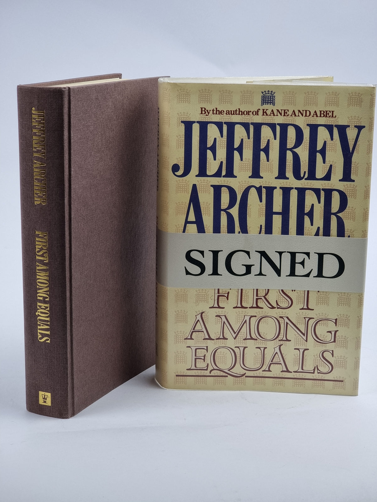 First Among Equals, Jeffrey Archer — 1st Edition, Signed, Inscribed