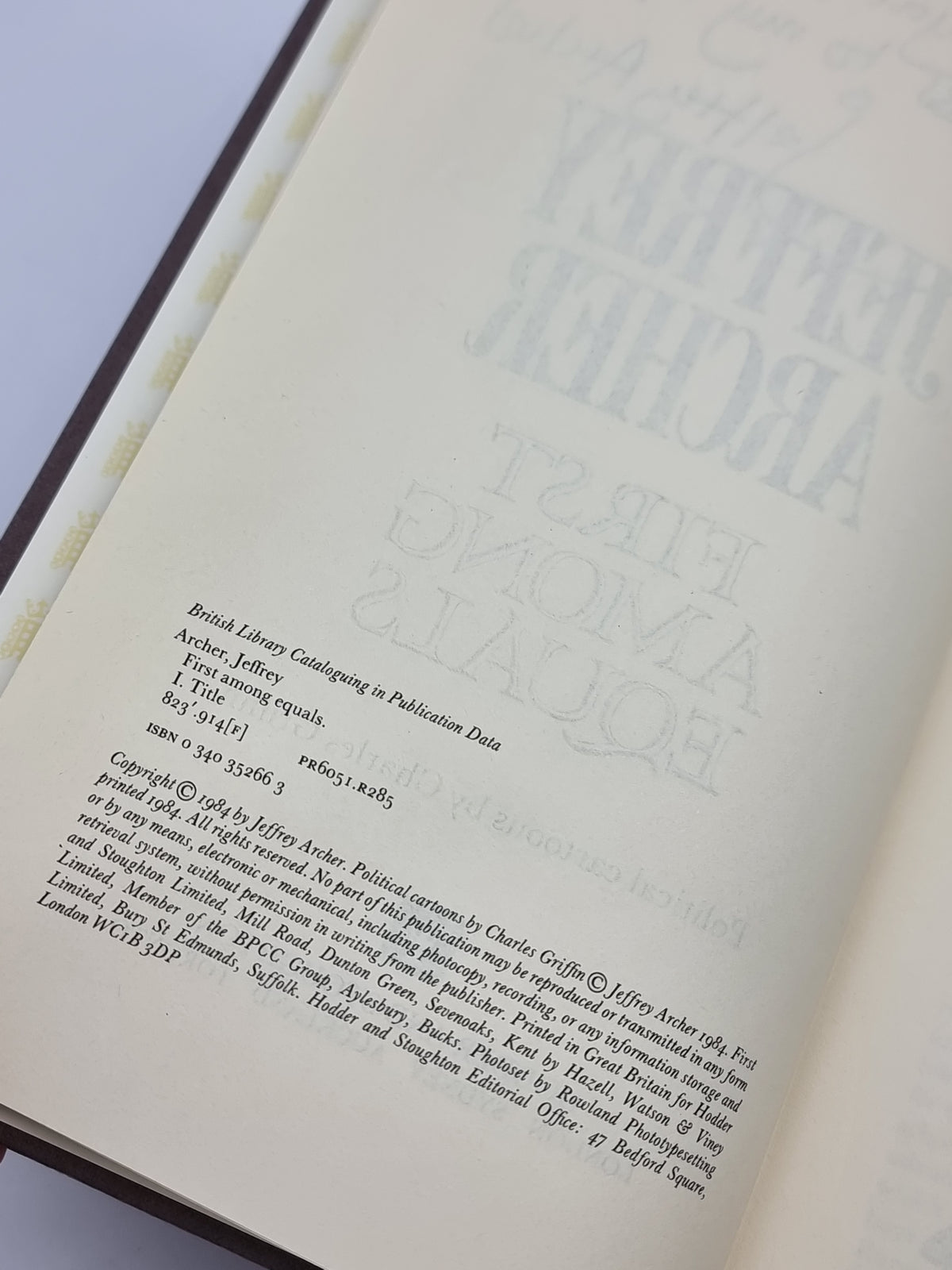 First Among Equals, Jeffrey Archer — 1st Edition, Signed, Inscribed