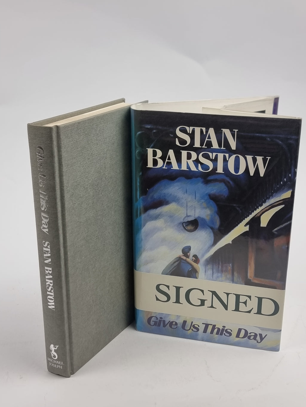 Give Us This Day, Stan Barstow — 1st Edition, Signed
