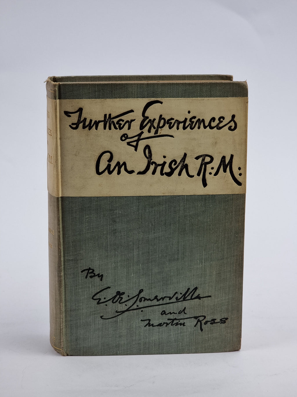 Further Experiences of an Irish R.M., E. Œ. Somerville & Martin Ross