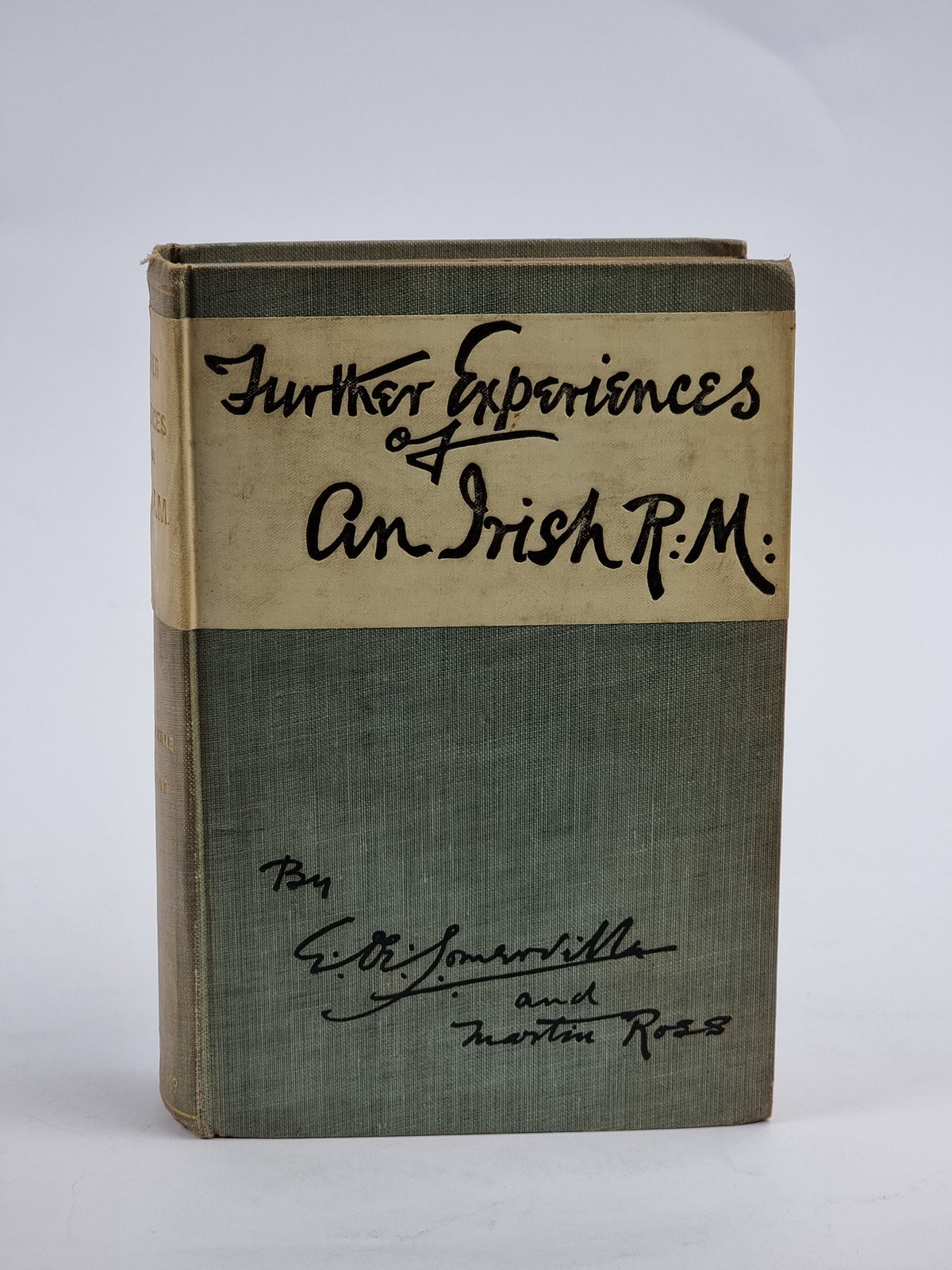 Further Experiences of an Irish R.M., E. Œ. Somerville & Martin Ross