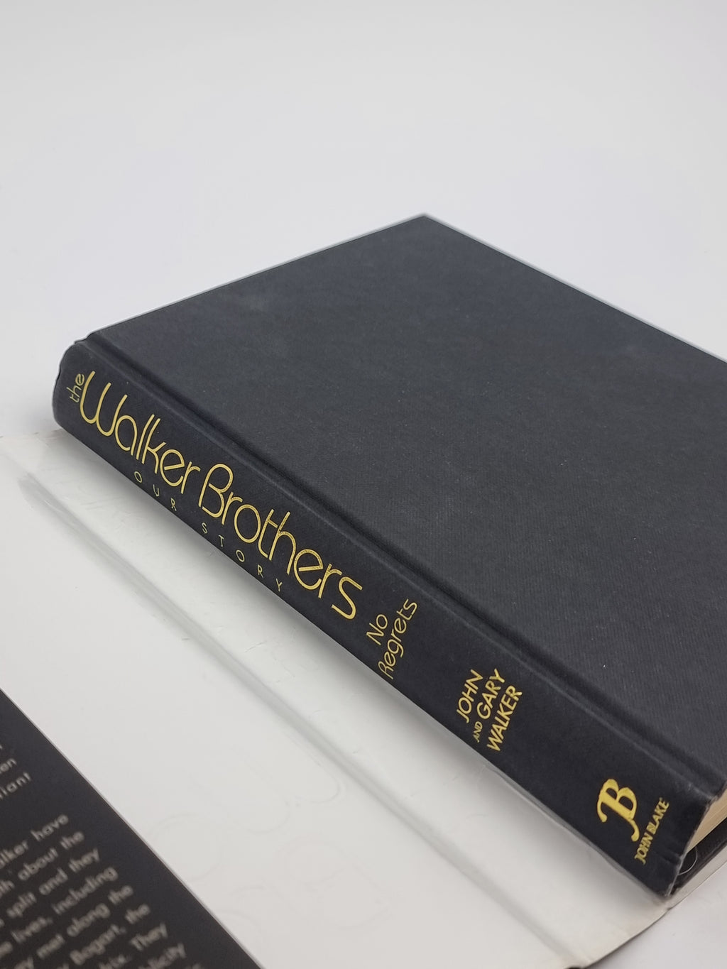 The Walker Brothers: No Regrets - Our Story, John and Gary Walker — 1st Ed