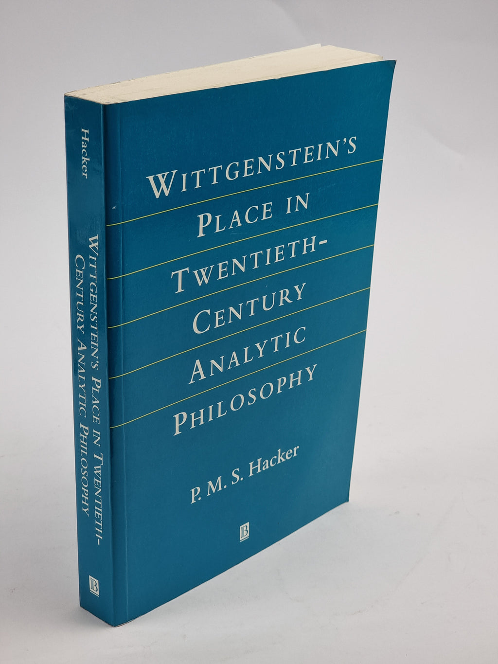 Wittgenstein's Place in Twentieth-Century Analytic Philosophy, P. M. S. Hacker