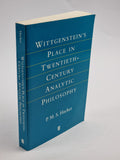 Wittgenstein's Place in Twentieth-Century Analytic Philosophy, P. M. S. Hacker
