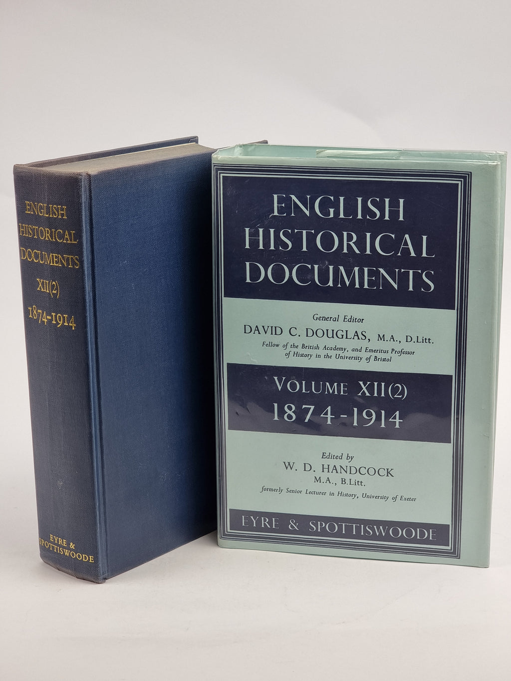 English Historical Documents Volume XII (2) 1874-1914, W. D. Handcock