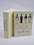 The Anarchy: The Relentless Rise of the East India Company, William Dalrymple