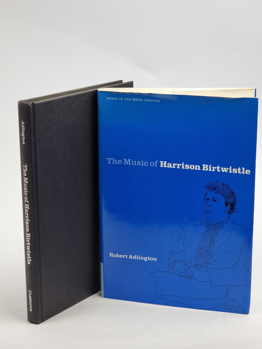 The Music of Harrison Birtwistle, Robert Adlington — 1st Edition