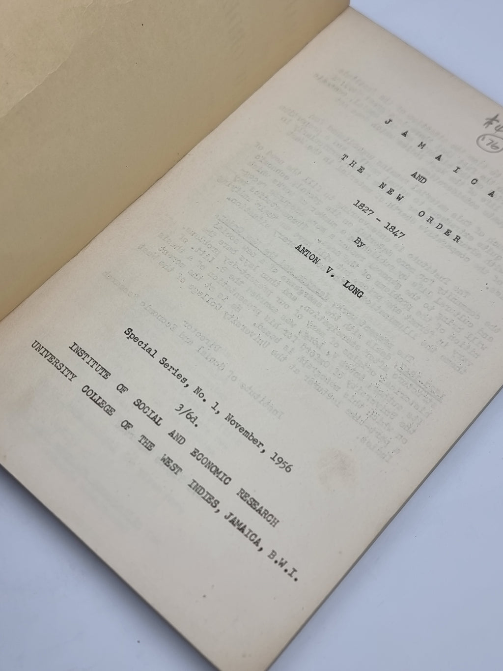 Jamaica and the New Order, 1827-1847, Anton V. Long — 1st Edition