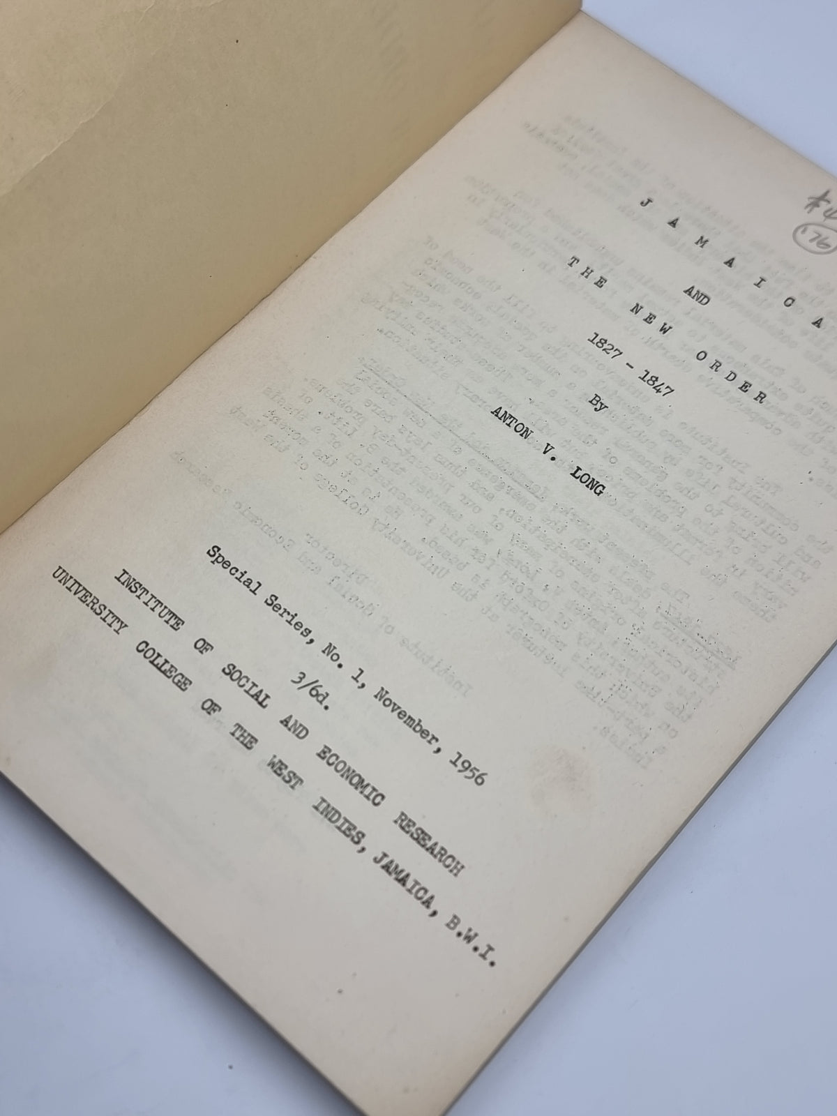 Jamaica and the New Order, 1827-1847, Anton V. Long — 1st Edition