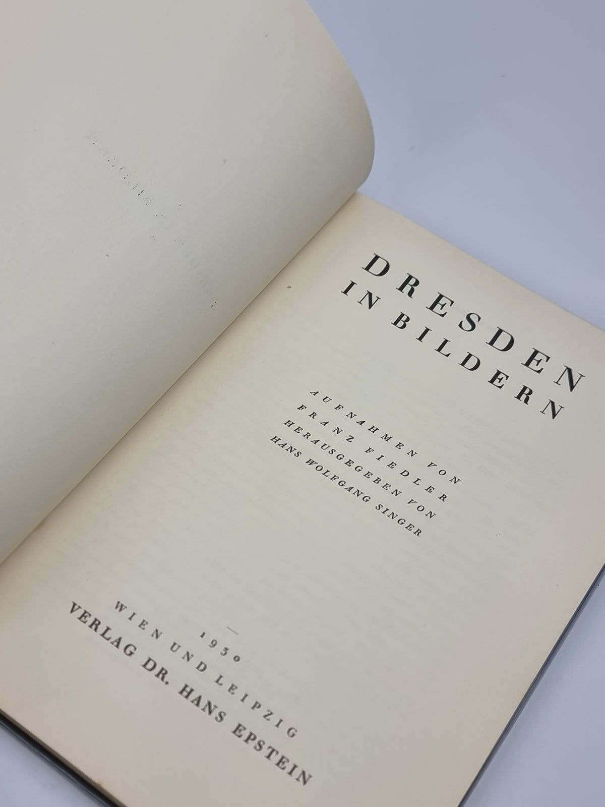 Dresden in Bildern, Franz Fiedler & Hans Wolfgang Singer — 1st Edition